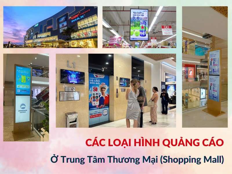 Các loại hình quảng cáo ở trung tâm thương mại 