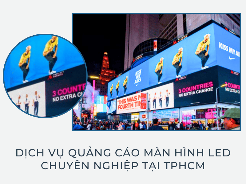 Dịch vụ quảng cáo màn hình LED tại TpHCM