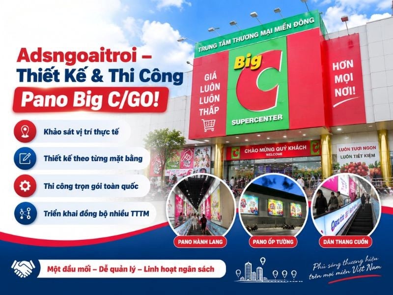 Adsngoaitroi chuyên nhận thiết kế, thi công quảng cáo Pano tại Big C - Dịch Vụ Thiết Kế, Thi Công Pano Quảng Cáo TTTM Big C Uy Tín - Rẻ Adsngoaitroi chuyên nhận thiết kế, thi công quảng cáo Pano tại Big C
