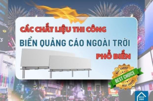 Các chất liệu thi công biển quảng cáo ngoài trời