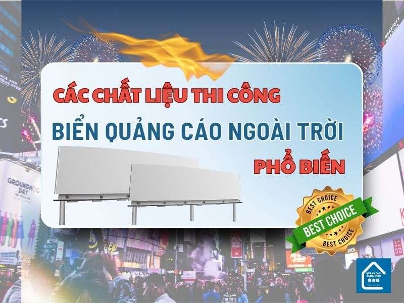 Các chất liệu thi công biển quảng cáo ngoài trời