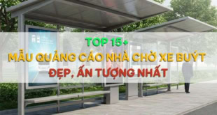 Top 15+ mẫu quảng cáo nhà chờ xe buýt