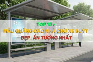 Top 15+ mẫu quảng cáo nhà chờ xe buýt