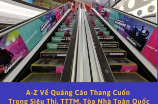 A - Z về quảng cáo thang cuốn