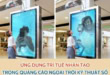 Ứng dụng trí tuệ nhân tạo trong quảng cáo ngoài trời