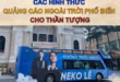 Các hình thức quảng cáo ngoài trời phổ biến cho thần tượng ấn tượng