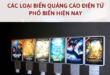 Các loại biển quảng cáo điện tử phổ biến