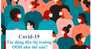Covid-19 Tác Động Đến Thị Trường OOH Như Thế Nào?