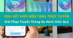 OOH kết hợp nền tảng trực tuyến