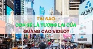 OOH sẽ là tương lai của quảng cáo video