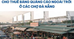 Bảng quảng cáo ngoài trời ở các chợ Đà Nẵng.