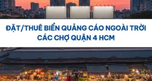 Biển quảng cáo ngoài trời các chợ Quận 4 HCM.