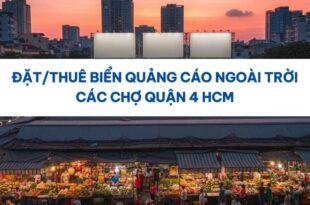 Biển quảng cáo ngoài trời các chợ Quận 4 HCM.