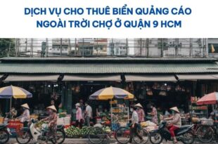 Quảng cáo ngoài trời chợ ở Quận 9 HCM.