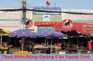 - Dịch Vụ Cho Thuê Biển Quảng Cáo Ngoài Trời Chợ Ở Quận 9 HCM