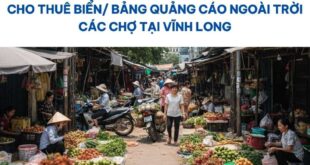 Biển/ bảng quảng cáo ngoài trời các chợ tại Vĩnh Long.