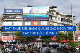 Đặt/ thuê biển bảng quảng cáo ngoài trời các chợ HCM