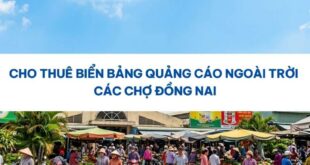 Biển bảng quảng cáo ngoài trời các chợ Đồng Nai.