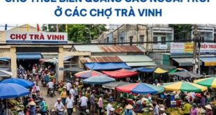 Biển quảng cáo ngoài trời ở các chợ Trà Vinh.