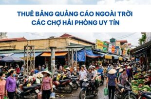 Thuê bảng quảng cáo ngoài trời các chợ Hải Phòng