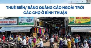 Thuê bảng quảng cáo ngoài trời các chợ ở Bình Thuận