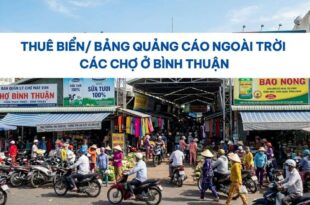 Thuê bảng quảng cáo ngoài trời các chợ ở Bình Thuận