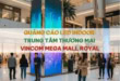 Quảng cáo led indoor trung tâm thương mại Vincom Mega Mall Royal đẹp