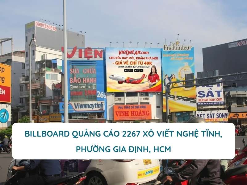 Billboard Quảng Cáo 2267 Xô Viết Nghệ Tĩnh, Phường Gia Định, HCM