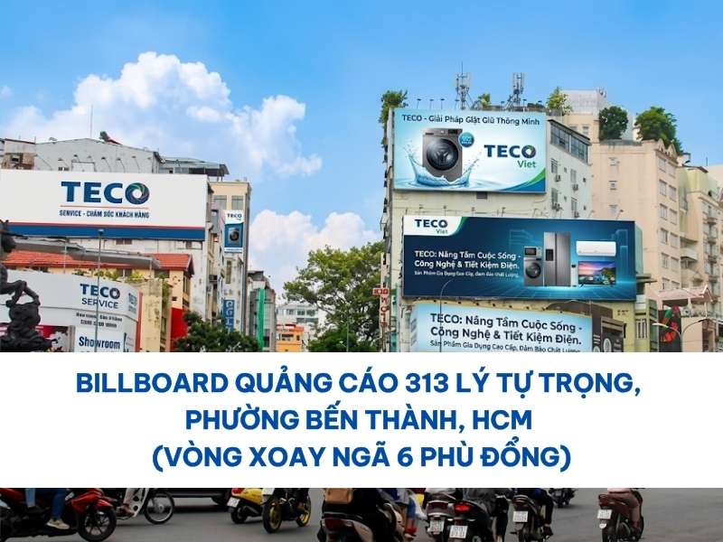 Billboard Quảng Cáo 313 Lý Tự Trọng, Phường Bến Thành, HCM