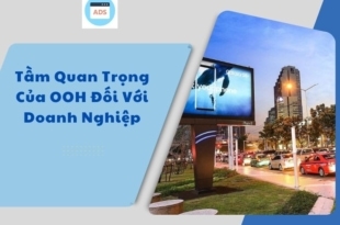 tầm quan trọng của ooh với doanh nghiệp