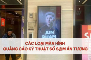 Các loại màn hình quảng cáo kỹ thuật số S@M