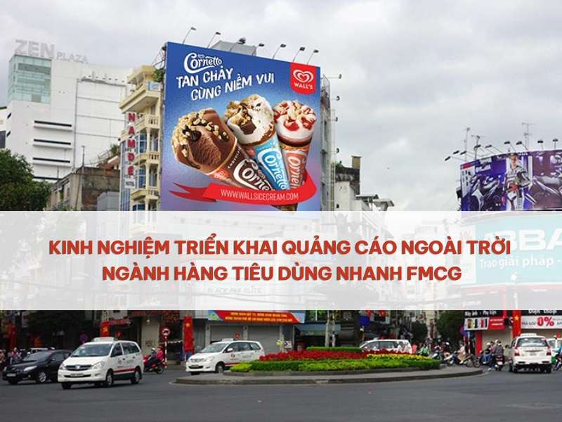 Quảng cáo ngoài trời ngành hàng tiêu dùng nhanh FMCG.