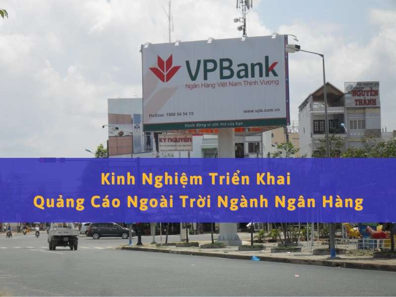 Quảng cáo ngoài trời ngành ngân hàng.