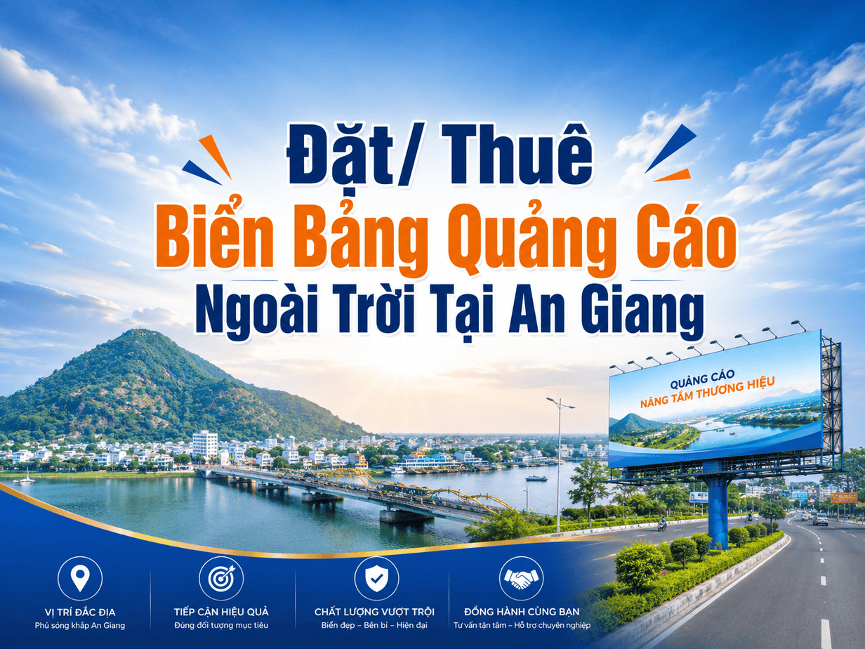 Đặt thuê quảng cáo ngoài trời An Giang
