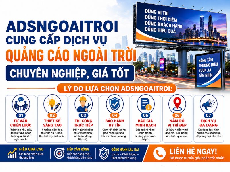 Adsngoaitroi triển khai quảng cáo ngoài trời chuyên nghiệp, giá tốt