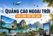 Quảng cáo ngoài trời cho ngành du lịch