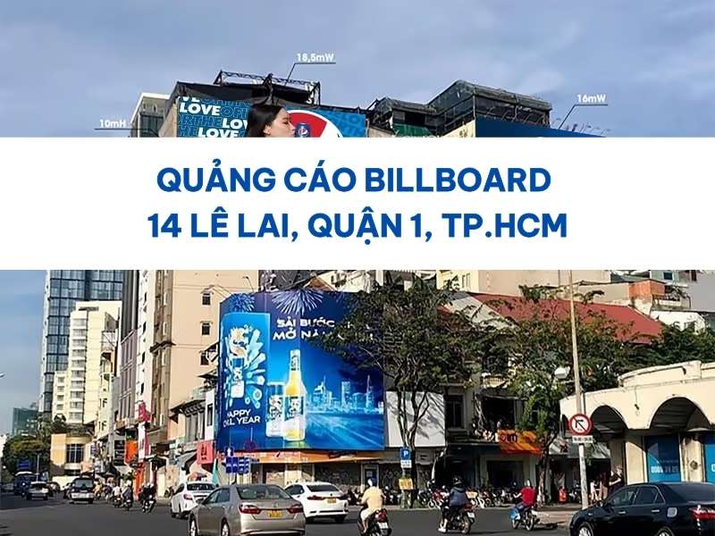 Quảng Cáo Billboard 14 Lê Lai, Quận 1