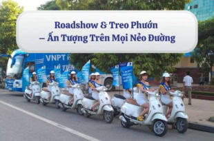Roadshow & treo phướn
