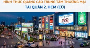 Các hình thức quảng cáo trung tâm thương mại tại Quận 2