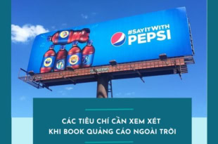 - Các Tiêu Chí Cần Xem Xét Khi Book Quảng Cáo Ngoài Trời