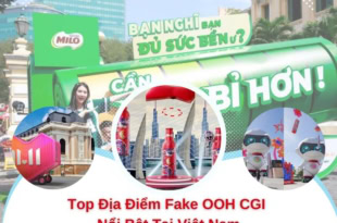Địa điểm Fake OOH CGI nổi bật tại Việt Nam