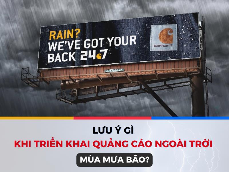 quảng cáo ngoài trời mùa mưa bão