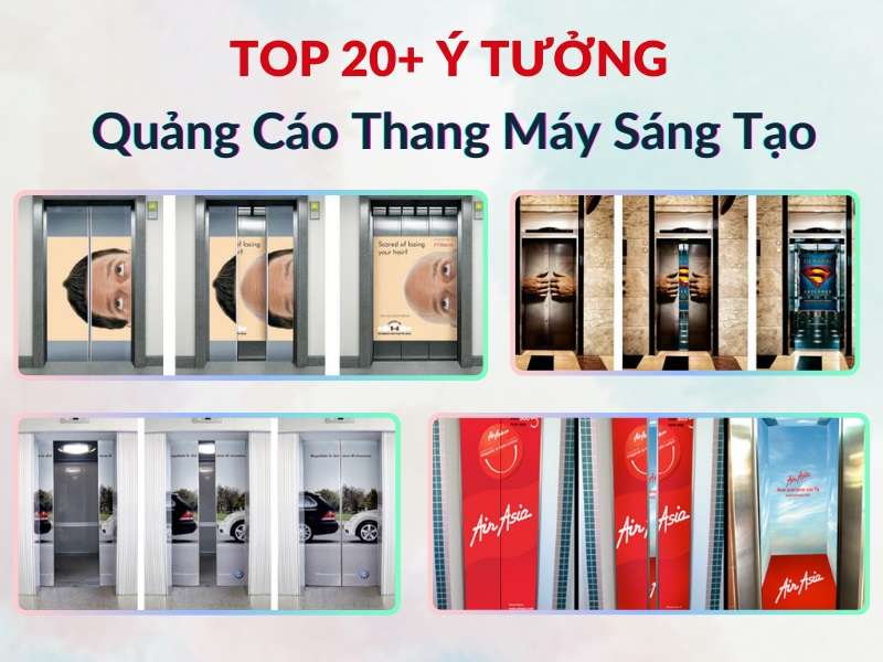 Ý tưởng quảng cáo thang máy sáng tạo