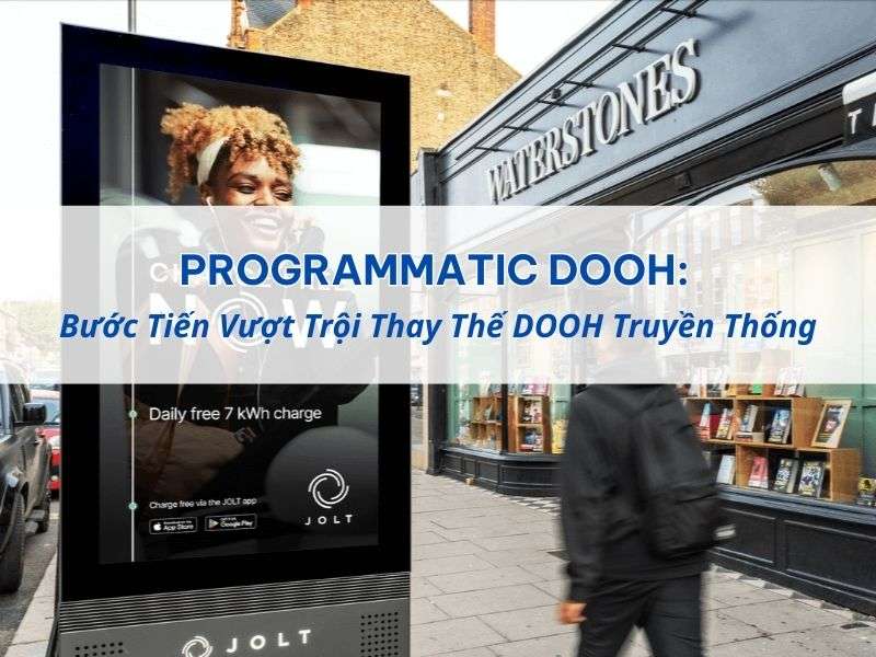 Quảng cáo Programmatic DOOH