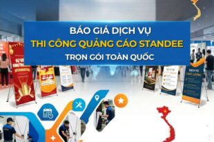 Báo giá dịch vụ thi công quảng cáo standee