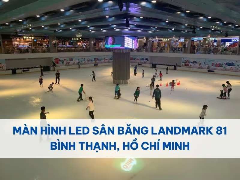 Quảng cáo LED tại khu vui chơi và giải trí