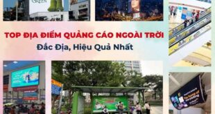Top địa điểm quảng cáo ngoài trời đắc địa
