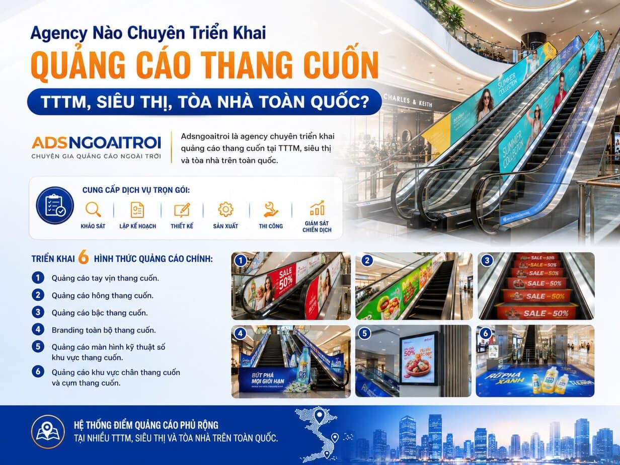 Adsngoaitroi cung cấp dịch vụ quảng cáo thang cuốn chuyên nghiệp, chi phí tối ưu