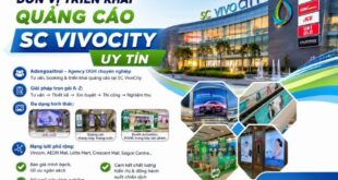 Adsngoaitroi nhận triển khai quảng cáo tại SC Vivo City uy tín chuyên nghiệp