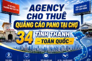 Agency cho thuê quảng cáo pano chợ tại 34 tỉnh thành toàn quốc